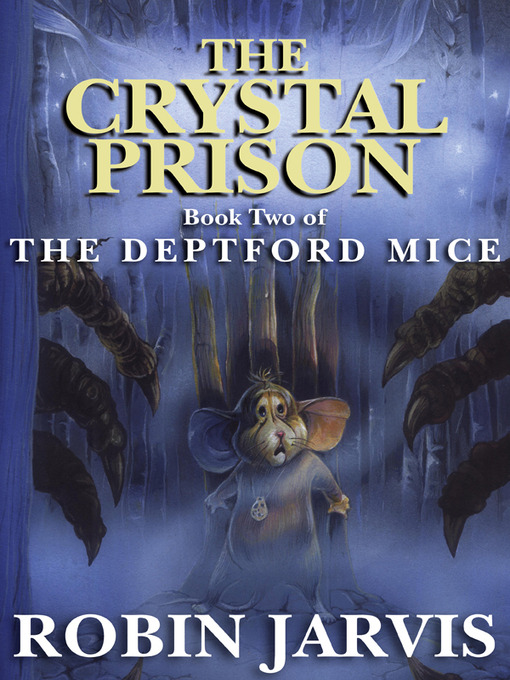 Title details for The Crystal Prison by Robin Jarvis - Available